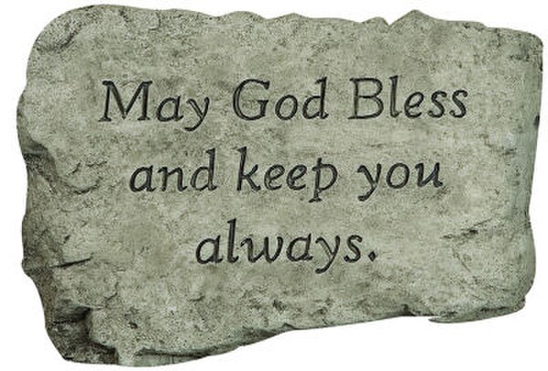 May God Bless and Keep You Always Garden Stone